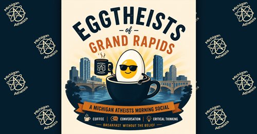 Eggtheists of Grand Rapids Atheist Brunch in Grand Rapids