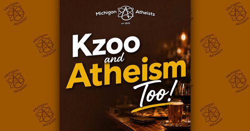 Kzoo & Atheism Too! Kzoo and Atheism Too